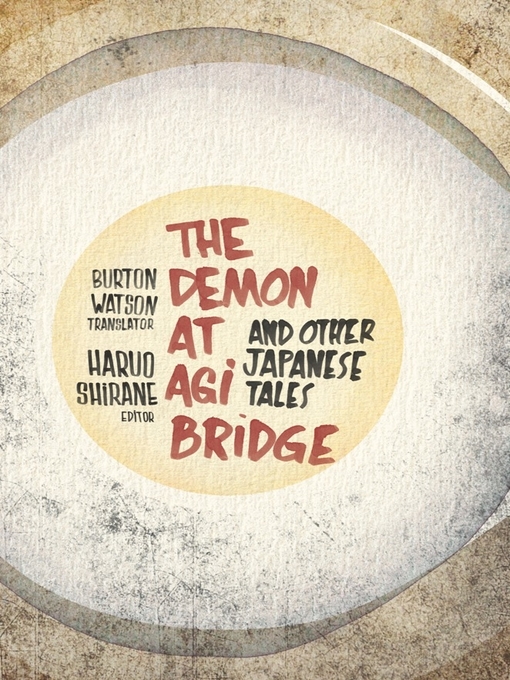 Title details for The Demon at Agi Bridge and Other Japanese Tales by Burton Watson - Available